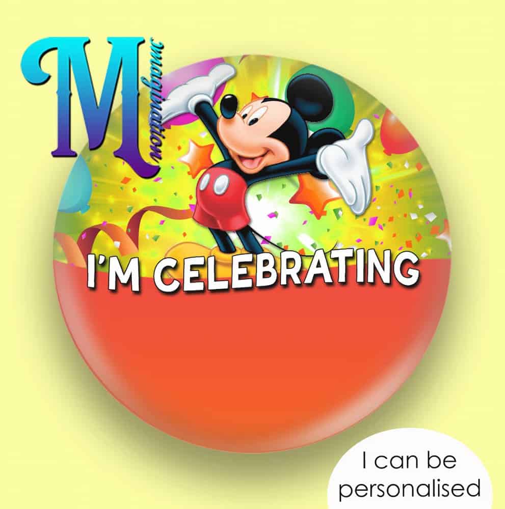 Colourful Mickey Mouse “I’m Celebrating” button badge, perfect for birthdays or special moments at Disneyland Paris