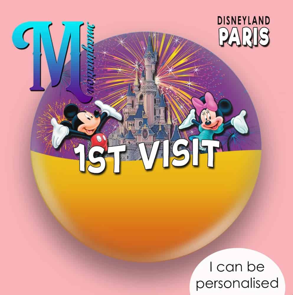 Personalised 1st Visit Disneyland Paris badge featuring the castle, fireworks, Mickey, and Minnie—ideal for first-time guests and birthday celebrations