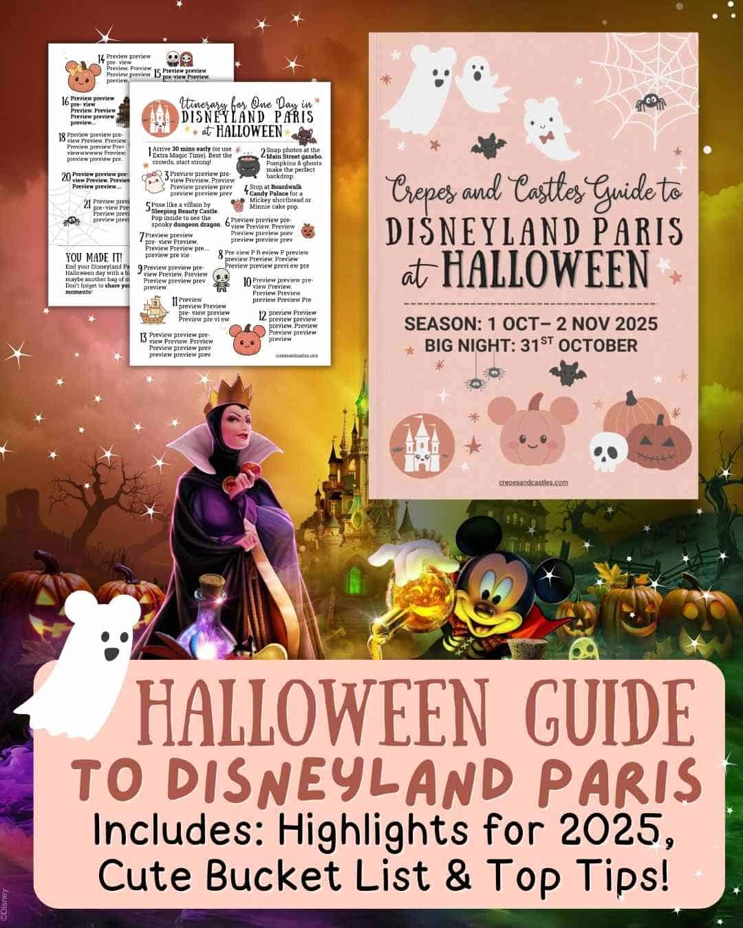 Cover and preview pages of the Disneyland Paris Halloween Guide 2025 printable PDF, featuring ghosts, pumpkins, Mickey Mouse, and the Evil Queen. Includes Halloween bucket list, entertainment highlights, snacks, characters, and top travel tips for visiting Disneyland Paris in October.