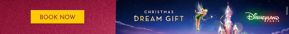Disneyland Paris Christmas Dream Gift 2025 banner with Tinker Bell flying above Sleeping Beauty Castle, a gold ‘Book Now’ button, and text reading ‘Christmas Dream Gift’.